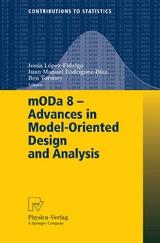 mODa 8 - Advances in Model-Oriented Design and Analysis - 