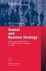 Guanxi and Business Strategy - Eike A. Langenberg