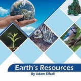 Earth's Resources -  Adam Elfadl