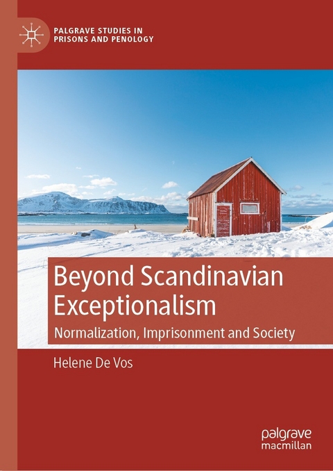 Beyond Scandinavian Exceptionalism - Helene De Vos