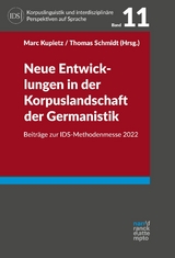 Neue Entwicklungen in der Korpuslandschaft der Germanistik - 