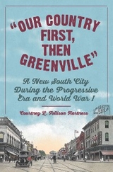 "Our Country First, Then Greenville" - Courtney L. Tollison Hartness
