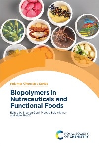 Biopolymers in Nutraceuticals and Functional Foods - 
