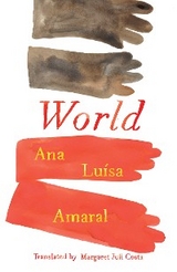 World - Ana Luísa Amaral