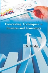 Forecasting Techniques in Business and Economics -  L. N. Dahiya