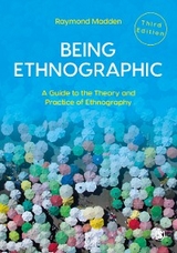 Being Ethnographic - Raymond Madden