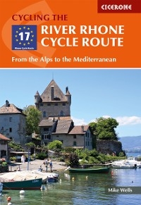 River Rhone Cycle Route -  Mike Wells