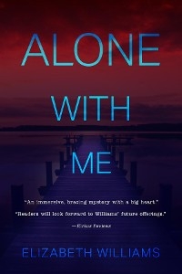 Alone with Me - Elizabeth Williams