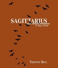 Sagittarius -  Tristiny Bell