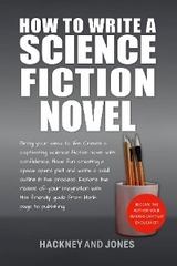 How To Write A Science Fiction Novel -  Hackney and Jones