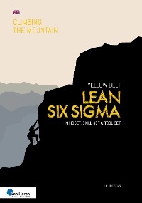 Lean Six Sigma Yellow Belt - English version - ir. H. C. Theisens