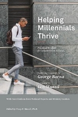 Helping Millennials Thrive -  George Barna