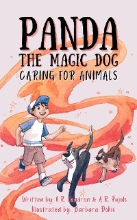 Panda The Magic Dog: Caring For Animals -  ER Landron,  AR Pujols