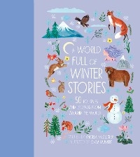World Full of Winter Stories -  Angela Mcallister