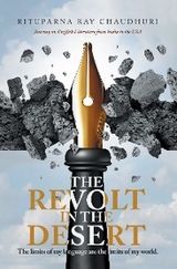 Revolt in the Desert -  Rituparna Ray Chaudhuri
