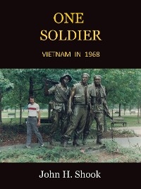 One Soldier -  John H. Shook