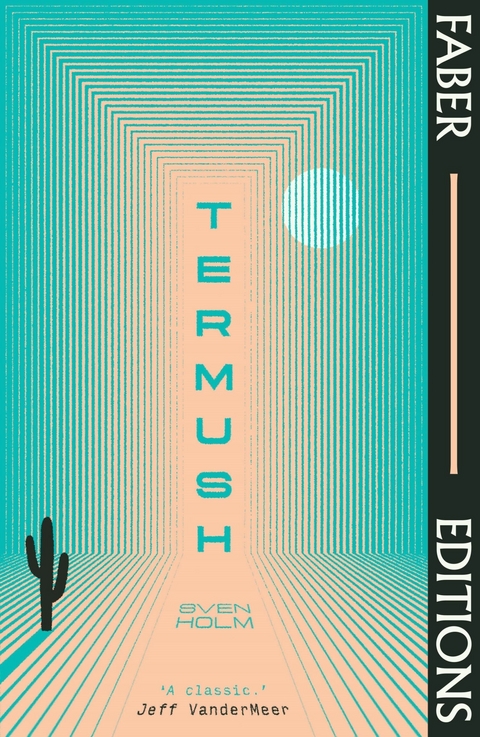 Termush (Faber Editions) -  Sven Holm