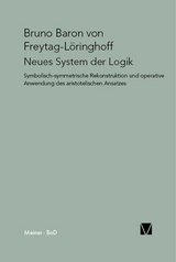 Neues System der Logik -  Bruno Baron von Freytag-Löringhoff