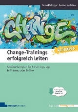 Change-Trainings erfolgreich leiten - Reloaded - Anna Dollinger, Katharina Fehse