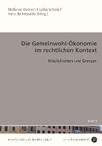 Die Gemeinwohl-Ökonomie im rechtlichen Kontext - 