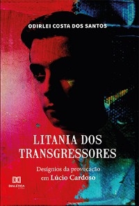Litania dos Transgressores - Odirlei Costa dos Santos