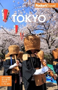 Fodor's Tokyo -  Fodor's Travel Guides