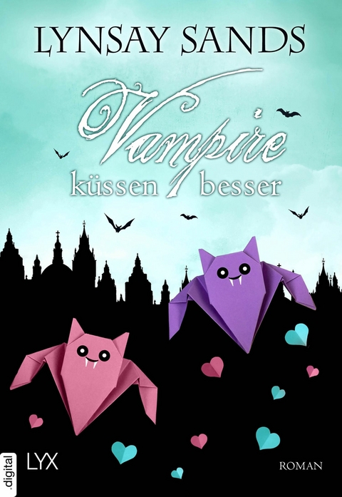 Vampire küssen besser -  Lynsay Sands