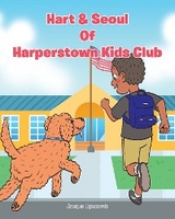 Hart & Seoul Of Harperstown Kid Club - Jacqueline Lipscomb