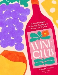Wine Club -  Maureen Petrosky