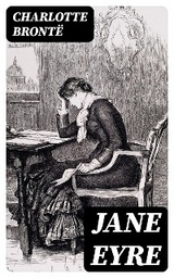 Jane Eyre - Charlotte Brontë