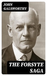 The Forsyte Saga - John Galsworthy