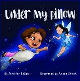 Under My Pillow -  Jennifer Ballow