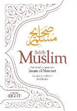 Sahih Muslim (Volume 8) - Imam Abul-Husain Muslim