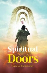 Spiritual Doors -  Lavance Washington