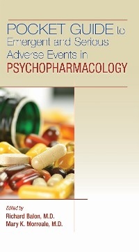 Pocket Guide to Emergent and Serious Adverse Events in Psychopharmacology - 