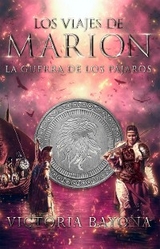 Los viajes de Marion 3: La guerra de los pájaros - Victoria Bayona