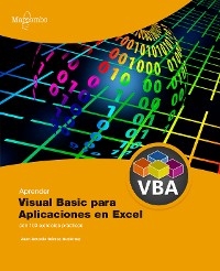 Aprender Visual Basic para Aplicaciones en Excel con 100 ejercicios prácticos - Juan Antonio Gómez Gutiérrez