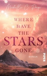 Where have the Stars gone -  Michelle C. Paige