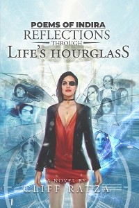 Poems from Indira : Reflections through Life's Hourglass -  Cliff Ratza