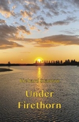 Under Firethorn -  Richard Stanton