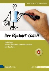 Der Flipchart-Coach - Axel Rachow, Johannes Sauer