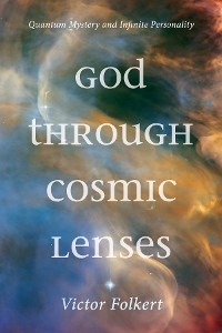 God through Cosmic Lenses - Victor Folkert