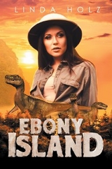 Ebony Island - Linda Holz