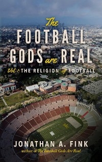 Football Gods are Real -  Jonathan Fink