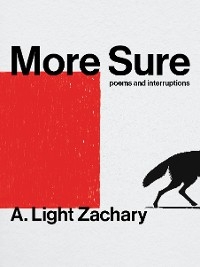 More Sure -  A. Light Zachary