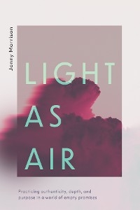 Light as Air -  Jonny Morrison