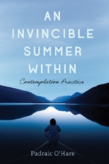 Invincible Summer Within -  Padraic O'Hare