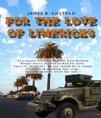 For The Love of Limericks - James B. Anstead