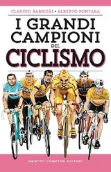 I grandi campioni del ciclismo - Claudio Barbieri, Alberto Pontara