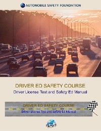 Driver Ed Safety Course - August West